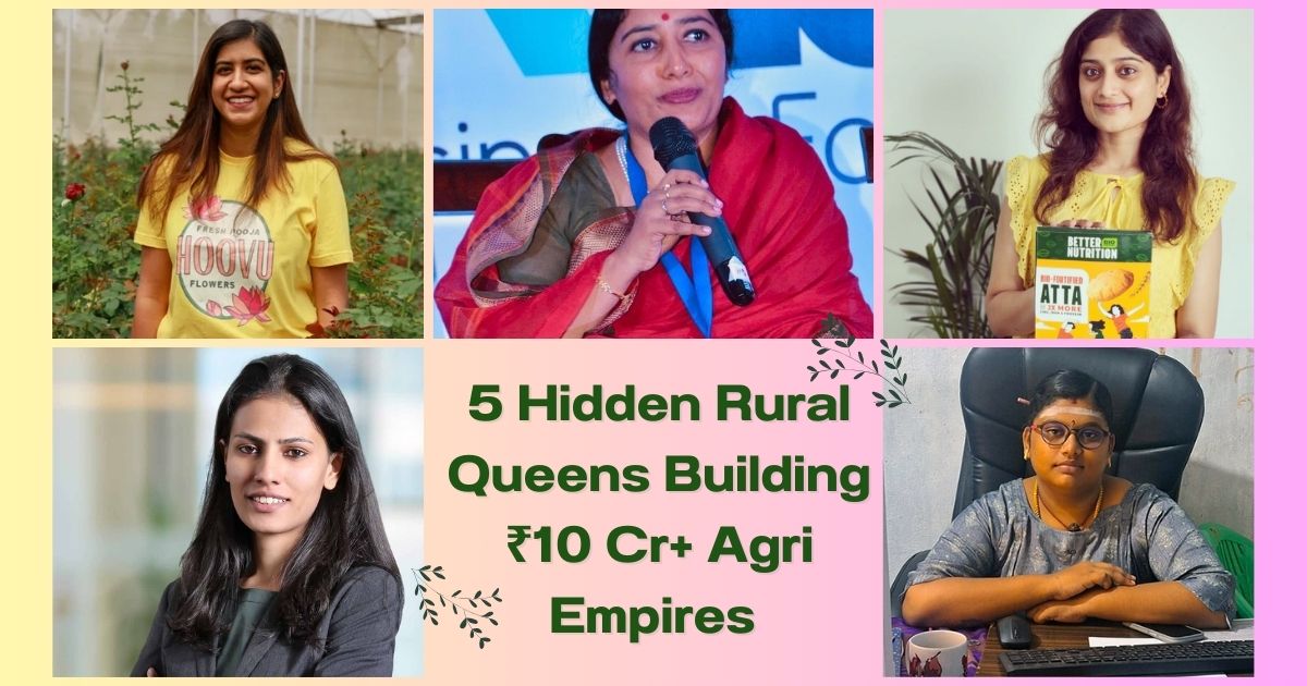 5 Least-Known Indian Women Entrepreneurs Revolutionizing Rural Agriculture With Multi-Crore Empires