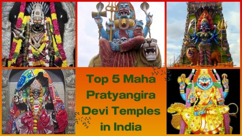 The Fortresses Of Fearlessness: Top 5 Maha Pratyangira Devi Temples In India For Absolute Protection