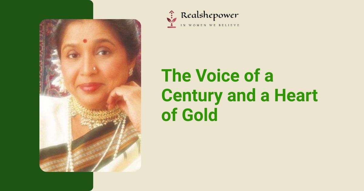 An Ode To Asha Bhosle: The Voice Of A Century And A Heart Of Gold