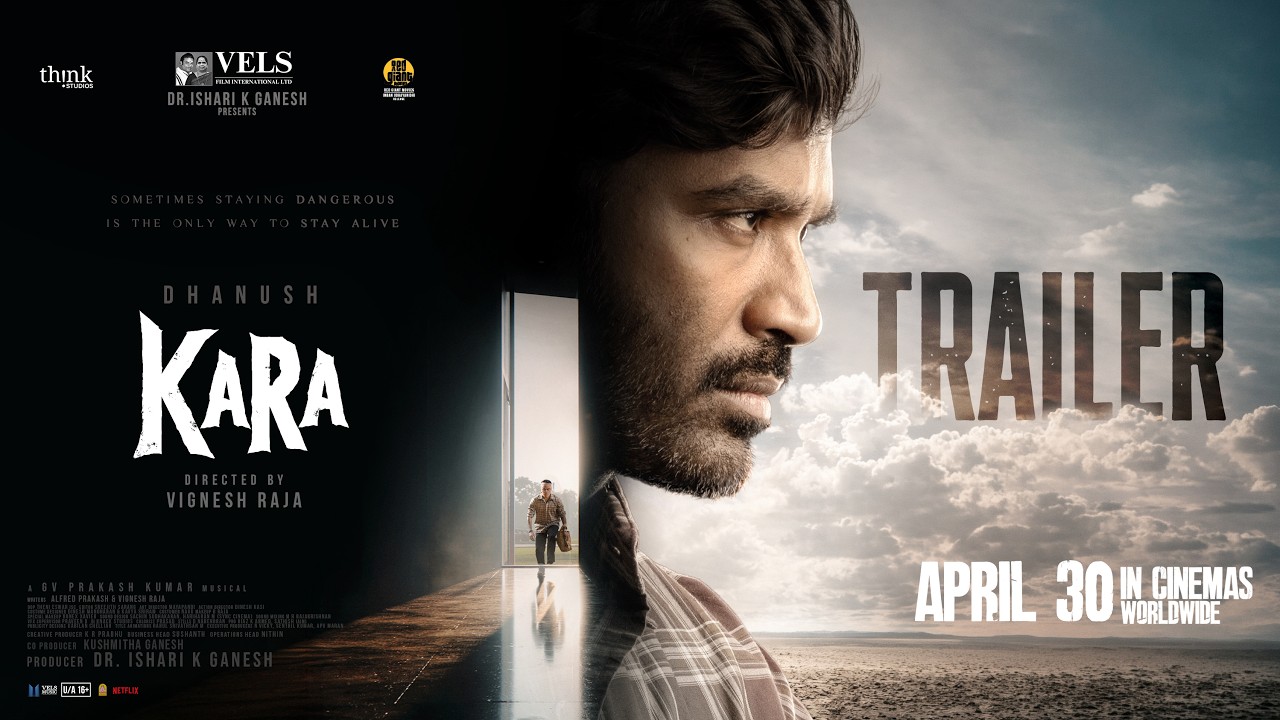 Dhanush’s ‘Kara’ Takes A Flying Start At The Box Office