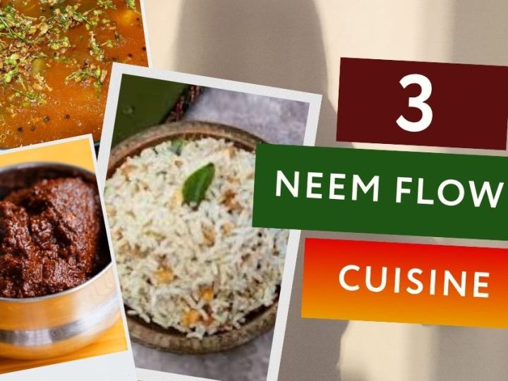 Beyond Rasam: The Versatile World Of Neem Flower Cuisine
