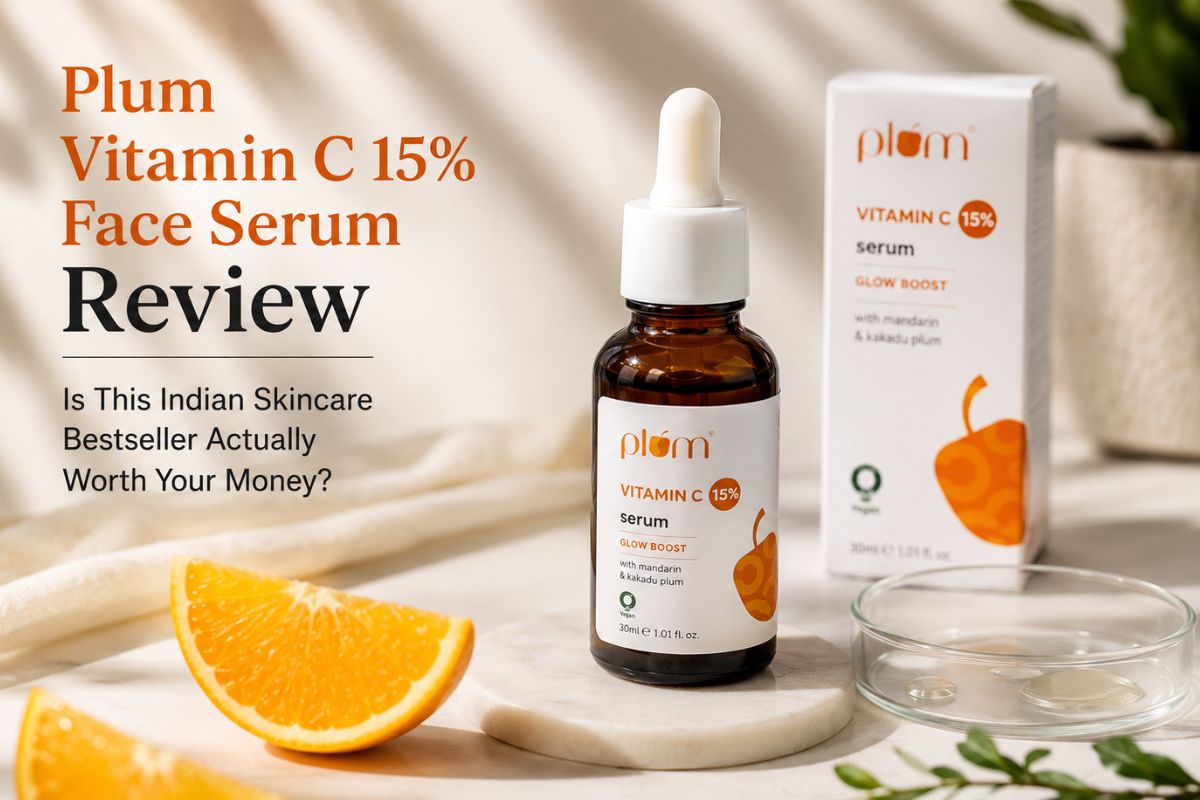 Plum Vitamin C 15% Face Serum Review: Is This Indian Skincare Bestseller Actually Worth Your Money?
