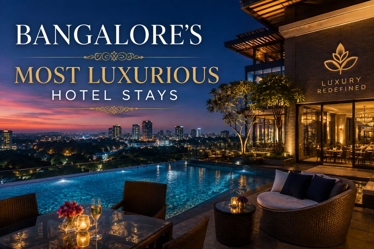 Bangalore’S Most Luxurious Hotel Stays