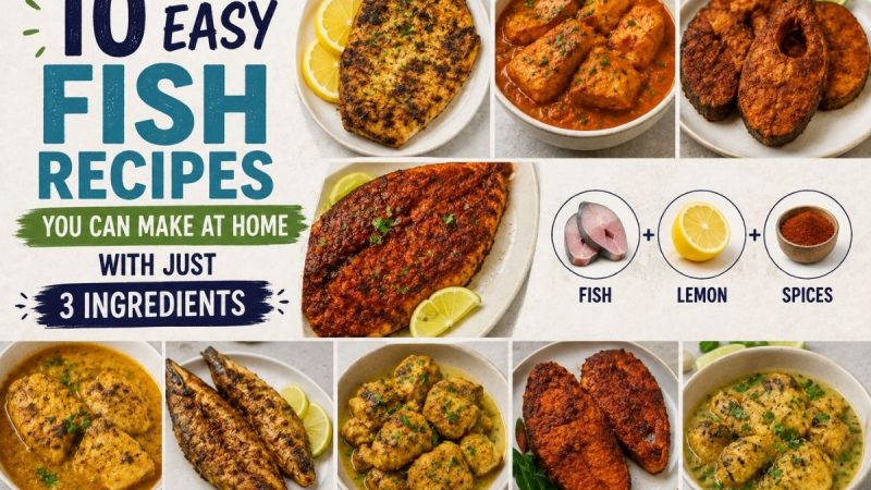 10 Easy Fish Recipes You Can Make At Home With Just 3 Ingredients