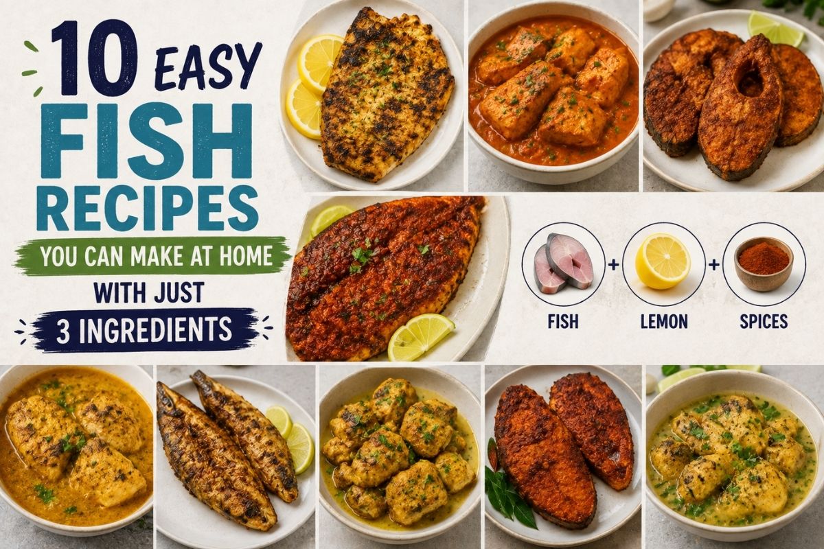 10 Easy Fish Recipes You Can Make At Home With Just 3 Ingredients