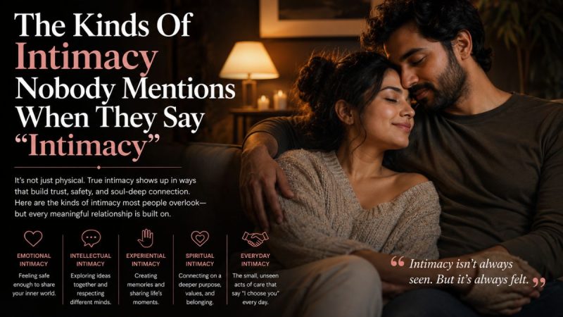 The Kinds Of Intimacy Nobody Mentions When They Say “Intimacy”