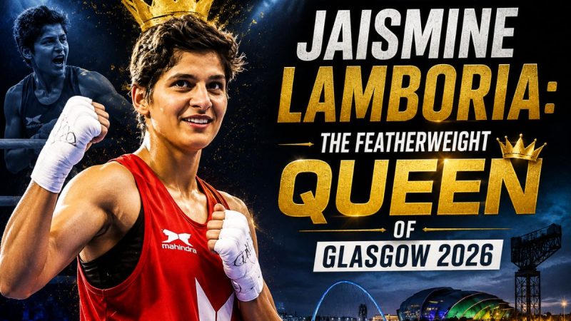 Jaismine Lamboria: The World Champion Who Conquered Glasgow 2026