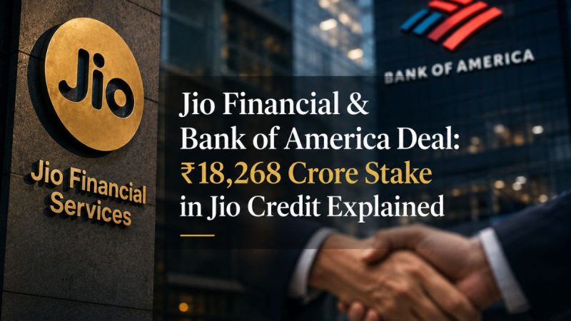 Jio Financial & Bank Of America Deal: ₹18,268 Crore Stake In Jio Credit Explained
