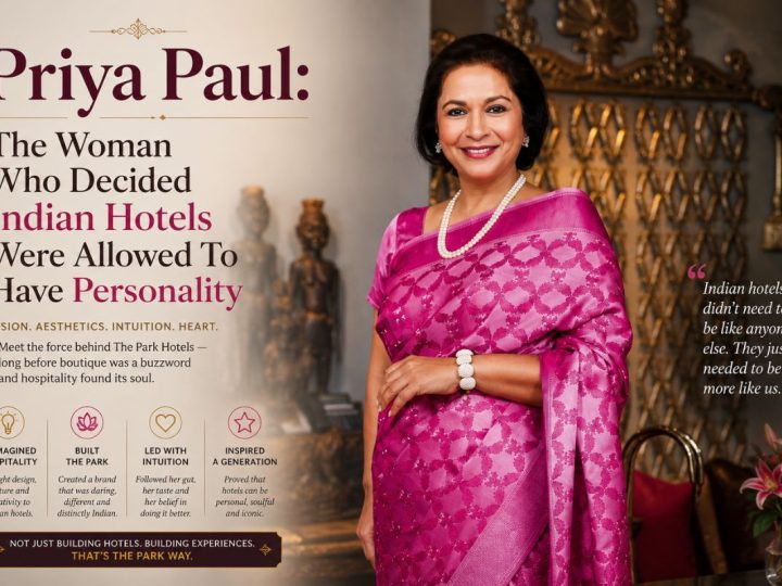 Priya Paul: The Woman Who Decided Indian Hotels Were Allowed To Have Personality