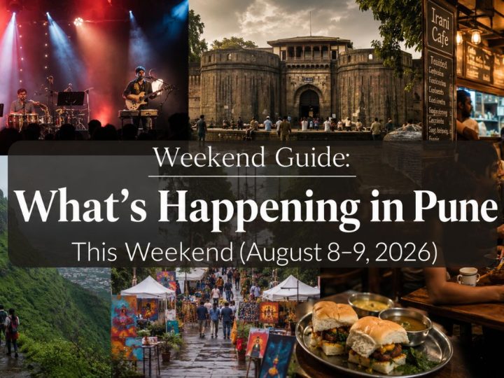 Weekend Guide: What’s Happening In Pune This Weekend (August 8–9, 2026)
