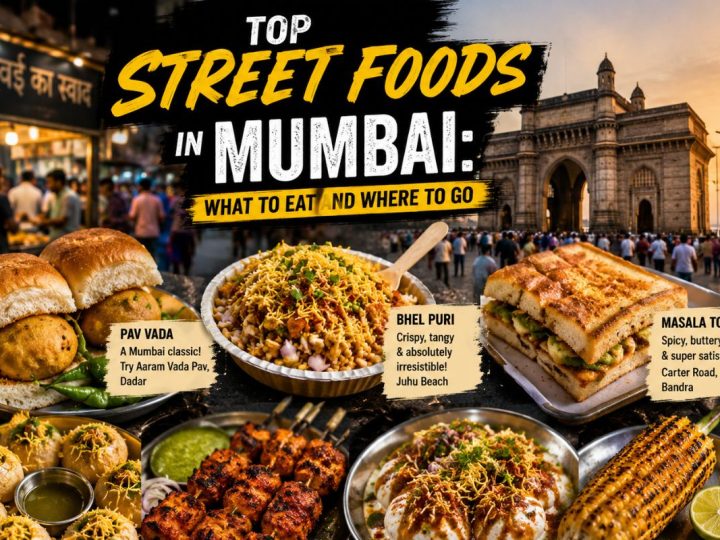Top Street Foods In Mumbai: What To Eat And Where To Go
