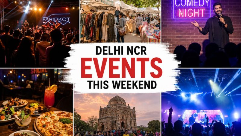 Weekend Unwind: What’s Happening Across Delhi-Ncr This Weekend