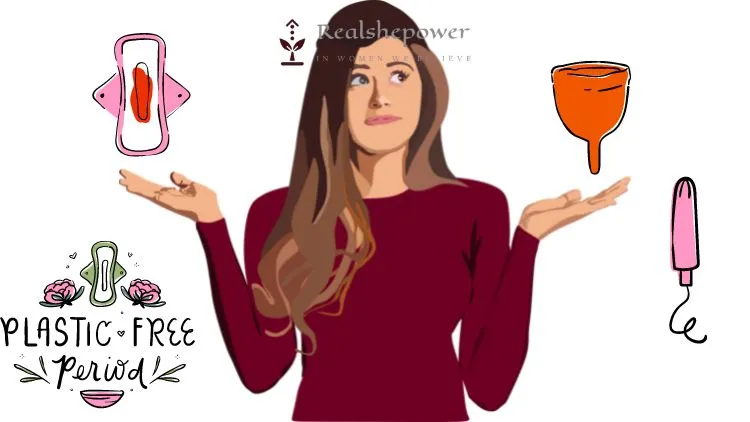 Tampons, Pads, Or Cups: What'S The Best Menstrual Product For You?