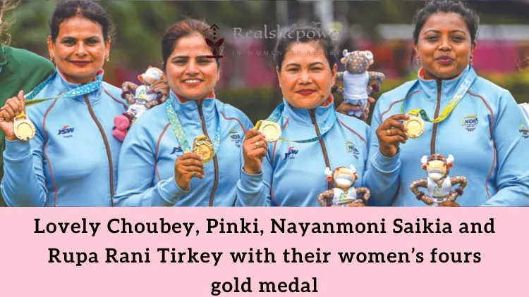 Women Breaking Barriers And Making History In India: Empowerment On The Rise In 2022 4 Womens Four Gold Medal Rsp