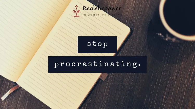Procrastination Begone: 11 Proven Strategies To Boost Your Productivity