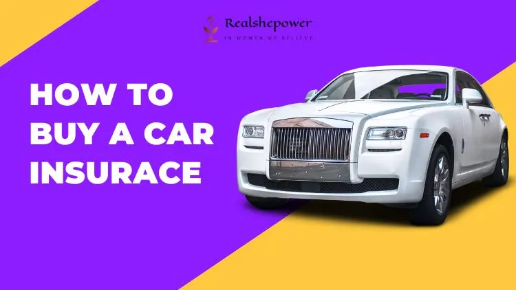 How To Get The Right Car Insurance Coverage For Your Needs 1 How To Get The Right Car Insurance Coverage For Your Needs