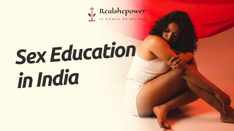 Understanding Sex Education In India