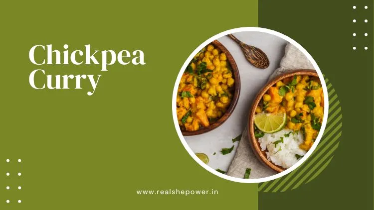 4 Delicious Plant-Based Recipes To Try Today 5 Chickpea Curry