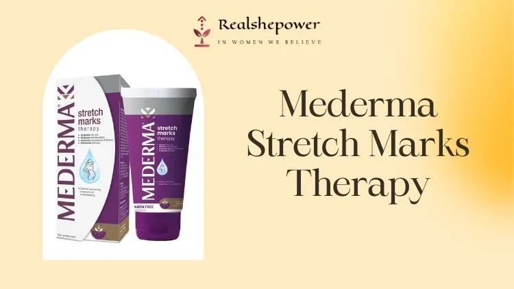 Top 7 Products For Treating Stretch Marks 3 Mederma Stretch Marks Therapy