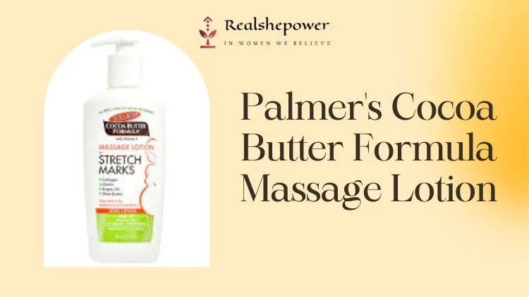 Say Goodbye To Dry Skin: Must-Have Products For Women 4 Palmer'S Cocoa Butter Formula Massage Lotion Review