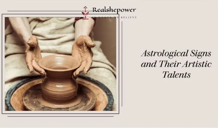 Exploring Your Creative Side: Astrological Signs And Their Artistic Talents