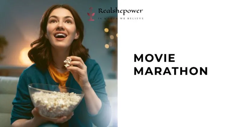 51 Creative And Fun Ideas For Taking Time For Yourself 3 Movie Marathon
