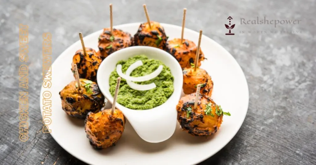 Chicken And Sweet Potato Skewers