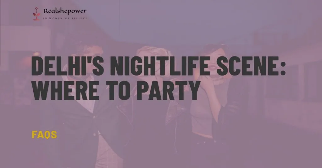 Delhi'S Nightlife Scene: Where To Party And Unwind After Dark 5 Delhi'S Nightlife Scene: Where To Party And Unwind After Dark