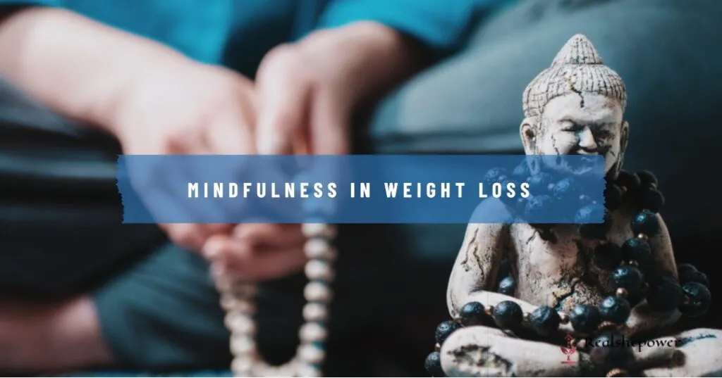 Can Yoga Help You Lose Weight? Discover 5 Surprising Connection Between Yoga And Weight Loss 4 Mindfulness In Weight Loss