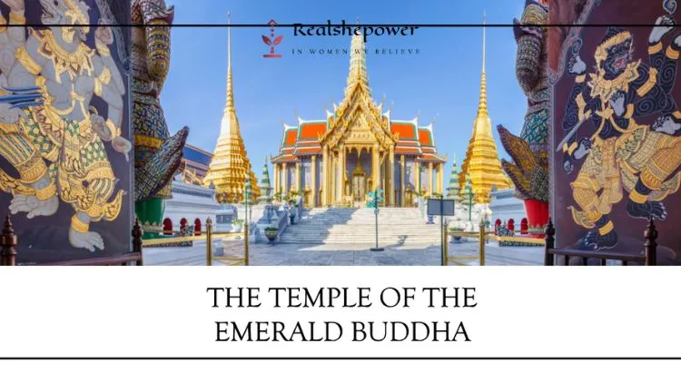 22 Best Temples Around The World: Exploring Sacred Wonders 9 The Temple Of The Emerald Buddha: Thailand'S Royal Sanctuary