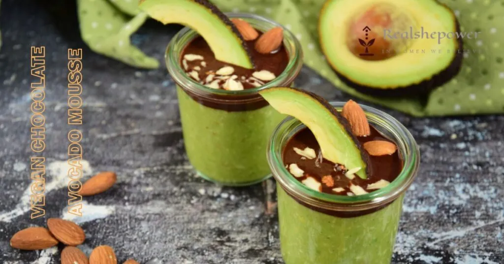 5 Delicious Vegan Food Recipes 6 Vegan Chocolate Avocado Mousse
