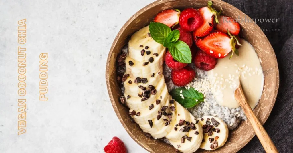 5 Delicious Vegan Dessert Recipes To Satisfy Your Sweet Tooth 5 Vegan Coconut Chia Pudding