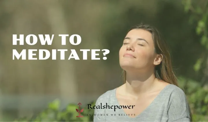 How To Meditate Properly? Your Doorway To Inner Peace