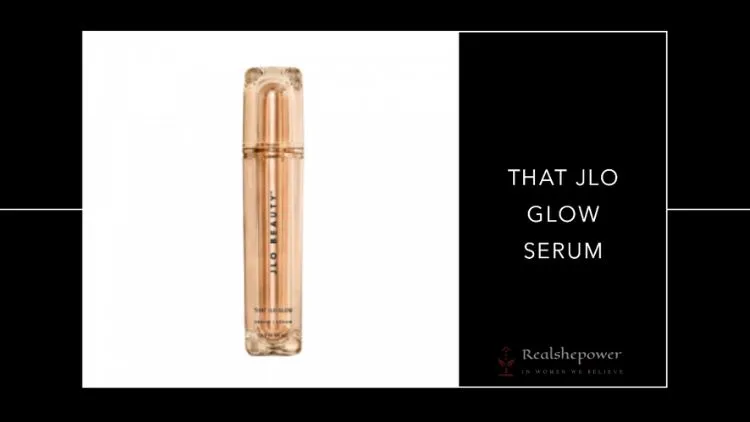 Jlo Beauty Products: A Complete Guide To Using Them In Your Skincare Routine 3 Step 2: Boost With That Jlo Glow Serum