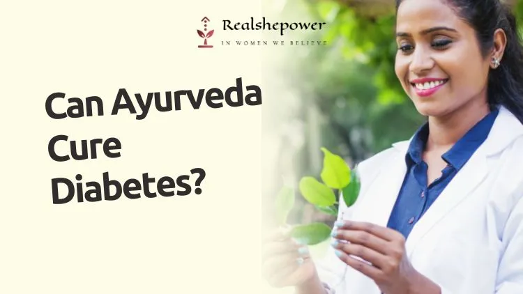 Ayurveda Can Cure Diabetes: Holistic Healing