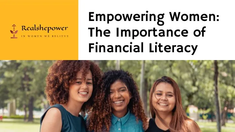Financially Fearless: Why Financial Literacy Is Vital For Women 1 Financially Fearless: Why Financial Literacy Is Vital For Women