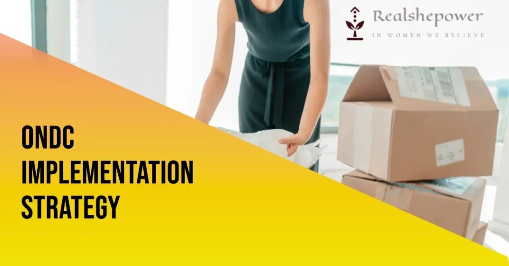 Implementation Strategy Of Ondc