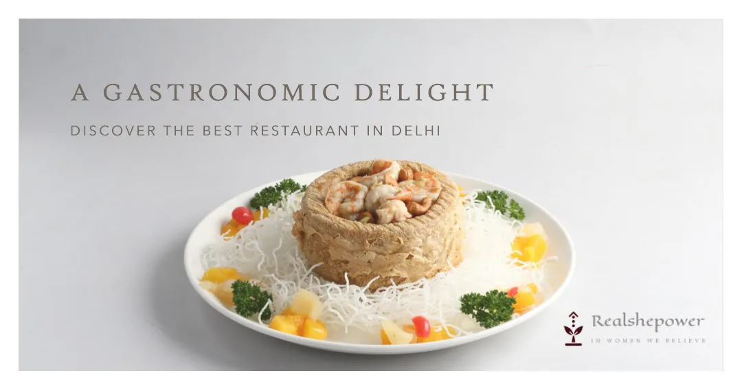Restaurant Review: 5 Gastronomic Haven For Food Enthusiasts In Delhi 1 Restaurant Review: 5 Gastronomic Haven For Food Enthusiasts In Delhi