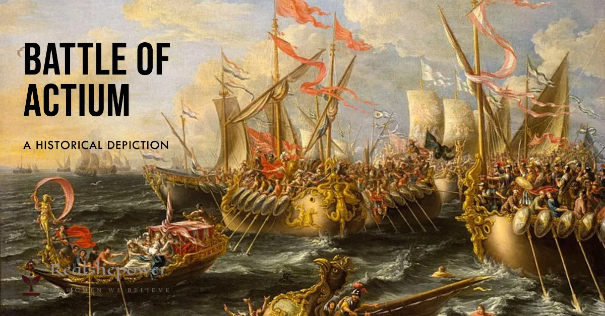 The Battle Of Actium: Love, Betrayal, And The Fall Of Cleopatra 1 The Battle Of Actium: Love, Betrayal, And The Fall Of Cleopatra