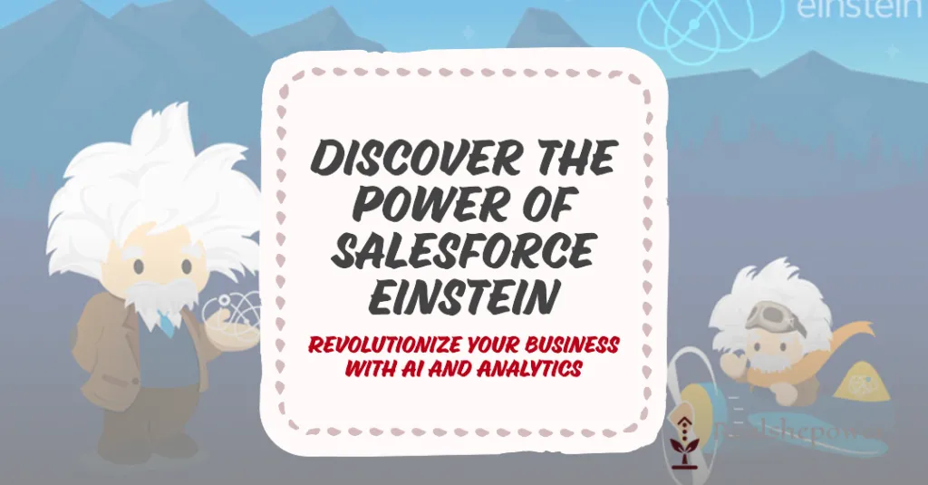 Ai Software Development Companies: Leading Tomorrow'S Tech Revolution 5 Salesforce Einstein