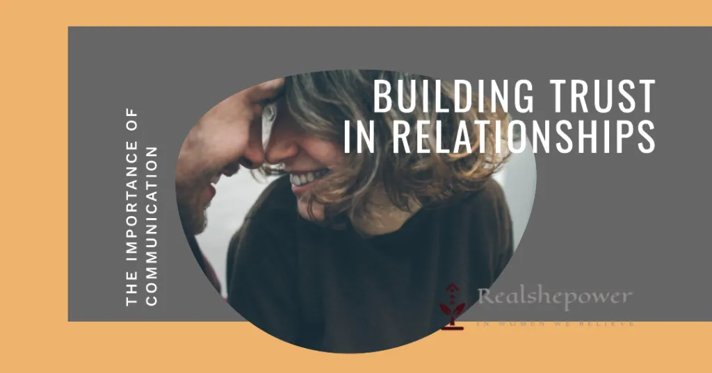 The Role Of Trust: The Pillar Of Relationships - Building, Maintaining, And Repairing Trust 2 Maintaining Trust In A Relationship
