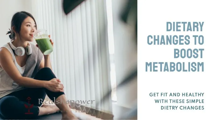 Boosting Metabolism In 10 Days For Women Over 30 3 Dietary Changes To Boost Metabolism