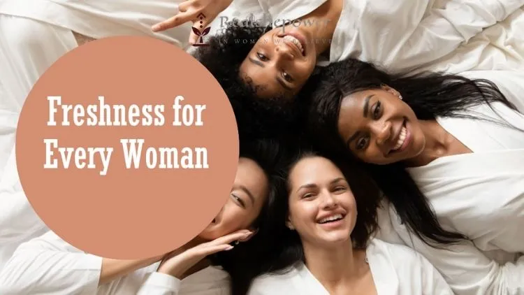 Comprehensive Guide To Women'S Hygiene