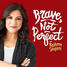 Beyond Perfect: Reshma Saujani'S Code For A Brighter Future 4 Brave Not Perfect