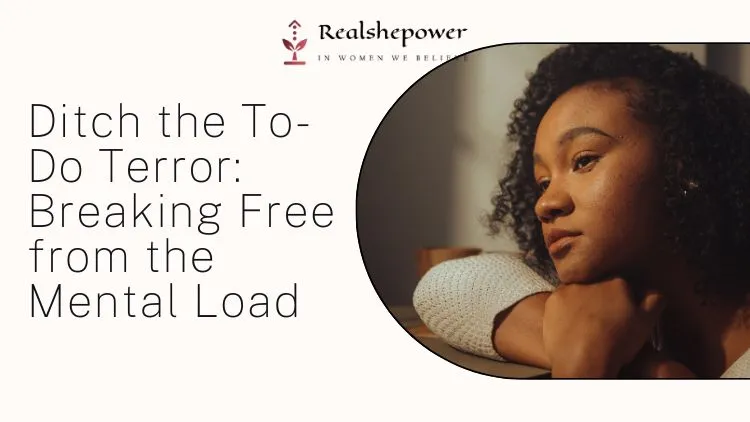 Tired Of The Mental Load? Here'S How Women Can Ditch The Invisible Tax And Reclaim Their Sanity 1 Tired Of The Mental Load? Here’S How Women Can Ditch The Invisible Tax And Reclaim Their Sanity