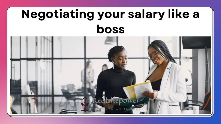 Redefining Your Path: 6 Smart Moves For Women Ready To Shift, Step Up, Or Start Something New 3 Don'T Just &Quot;Thank You,&Quot; Own It: Mastering The Art Of Salary Negotiation Like A Boss