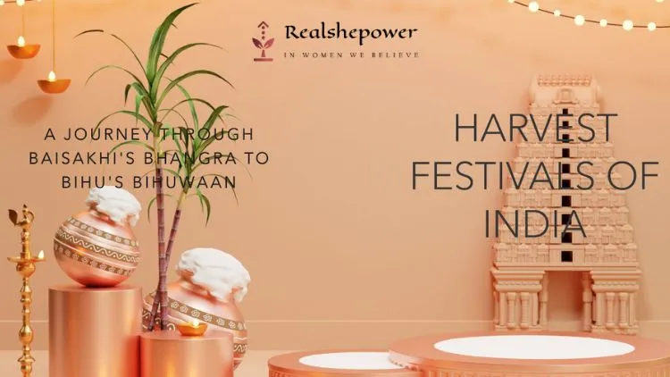 From Baisakhi’S Bhangra To Bihu’S Bihuwaan: A Delicious Journey Through India’S Vibrant Harvest Festivals
