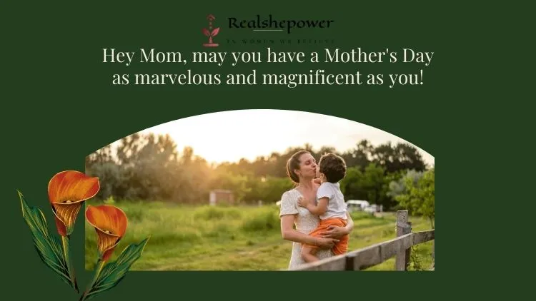 15 Mother'S Day Quotes: Expressing Gratitude And Love With Every Word 7 Mothers Day Quotes