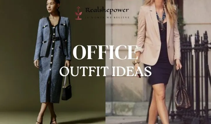 10 Office Outfit Ideas For Women That Command Respect (Without Sacrificing Style!)