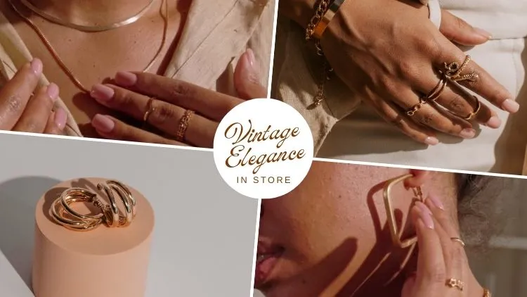 5 Vintage Elegance Stores For Women:unveiling Timeless Treasures